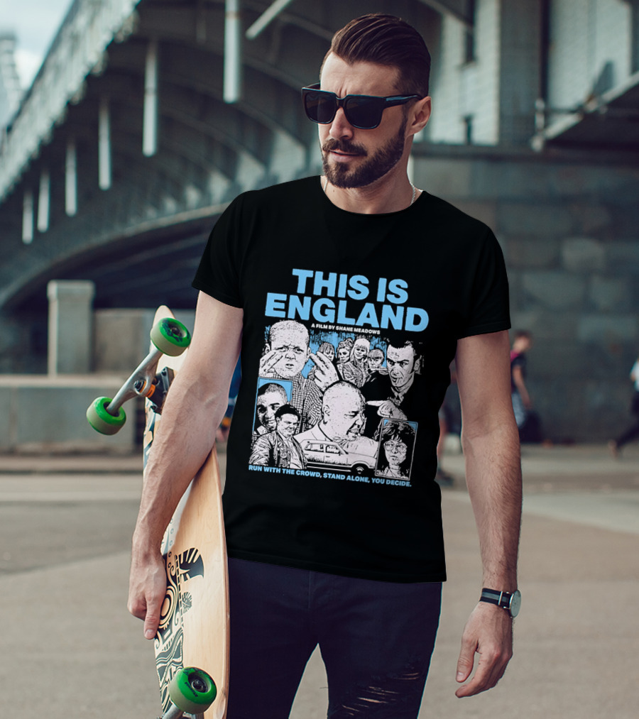 This Is England A Film By Shane Meadows Movie Characters Car Collage Run With The Crowd Stand Alone You Decide T-Shirt