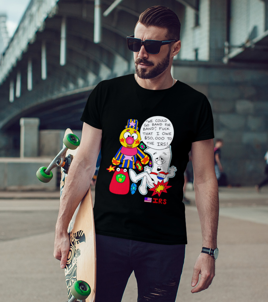 I'm Just A Bill IRS Debt Schoolhouse Rock Clown And Starburst T-Shirt