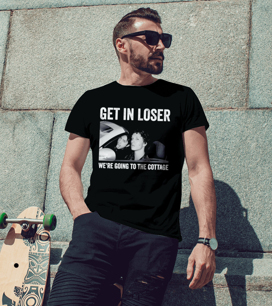 Get In Loser We're Going To The Cottage With Mannequin And Car T-Shirt