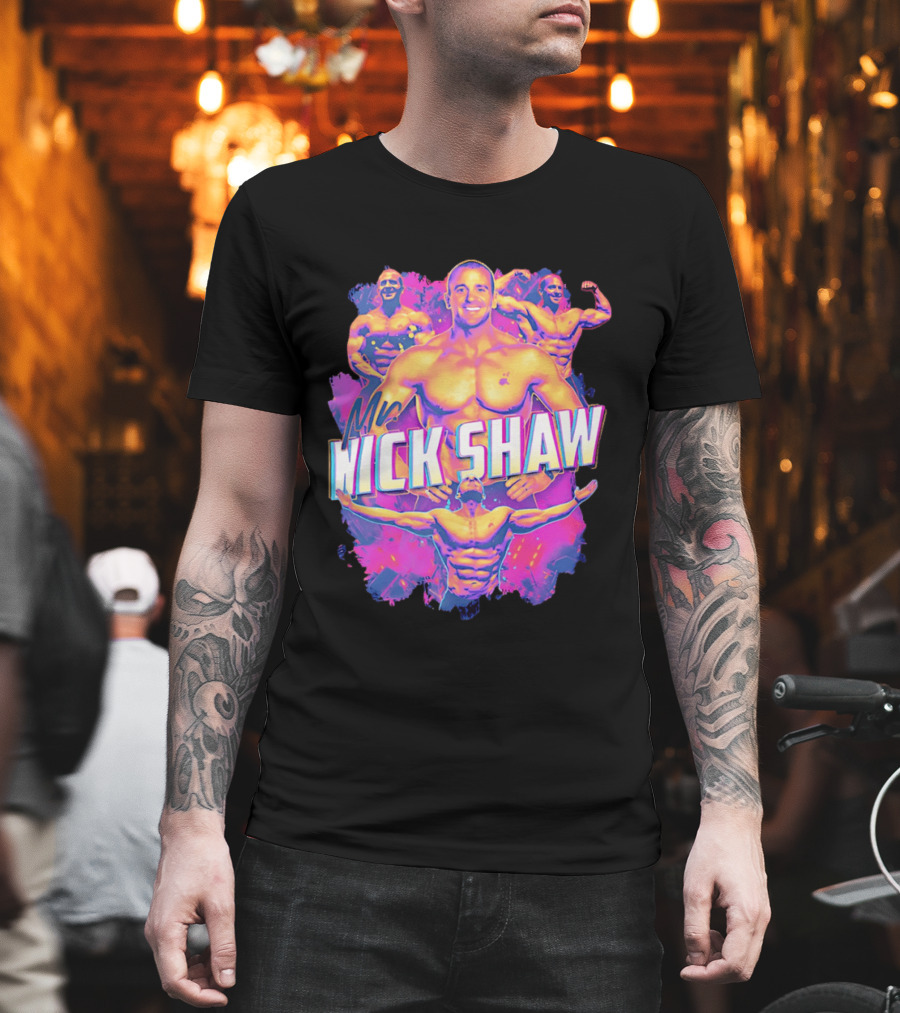 Mr Nick Shaw Bodybuilding Motivation Fitness Enthusiast Hype T-Shirt