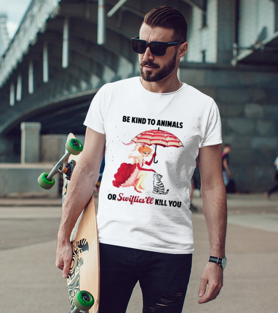 Be Kind To Animals Or Swifties'll Kill You Red Umbrella And Cat T-Shirt