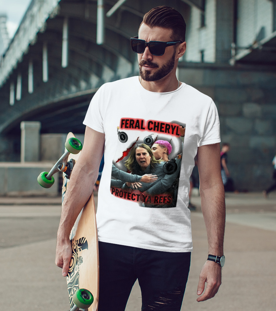 Feral Cheryl Protect Ya Refs Basketball T-Shirt