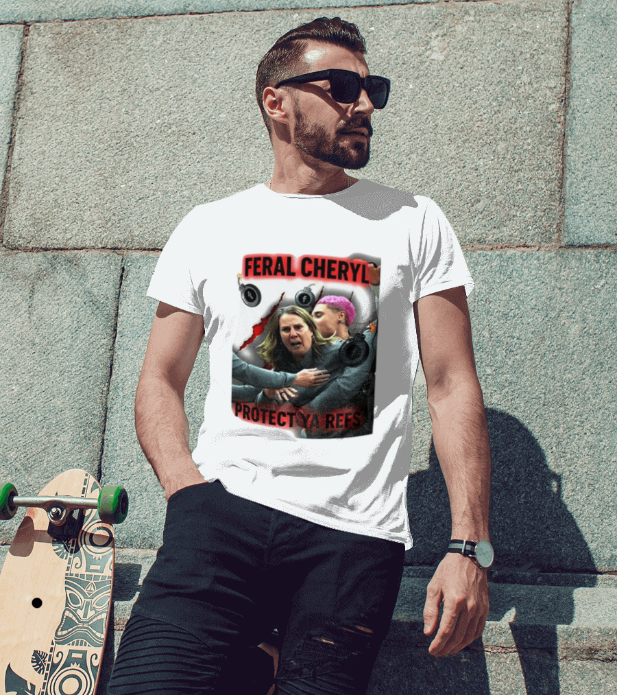 Feral Cheryl Protect Ya Refs Basketball T-Shirt