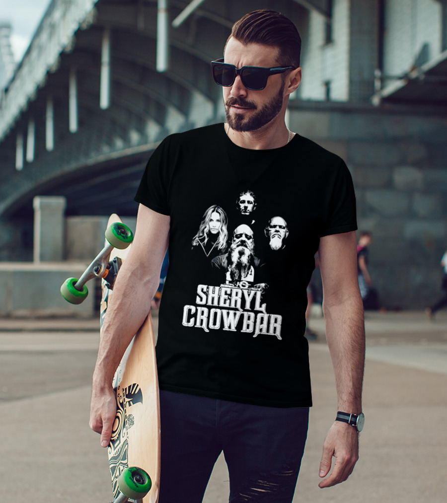 Sheryl Crowbar Sheryl Crow Crowbar Band Members T-Shirt