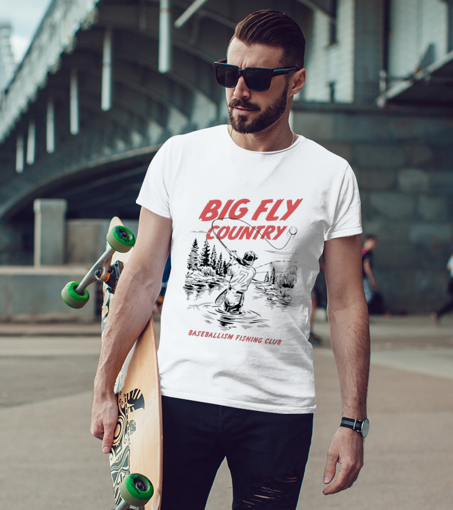 Big Fly Country Baseballism Fishing Club T-Shirt
