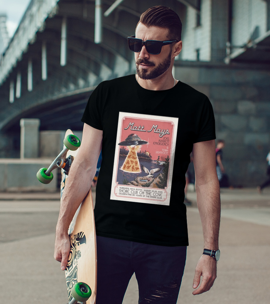 Matt Mays Joel Plaskett Emergency Terra Lightfoot Hubbards Nova Scotia August 20 22 2026 Shore Club On The Cove Celebrating 80 Years T-Shirt