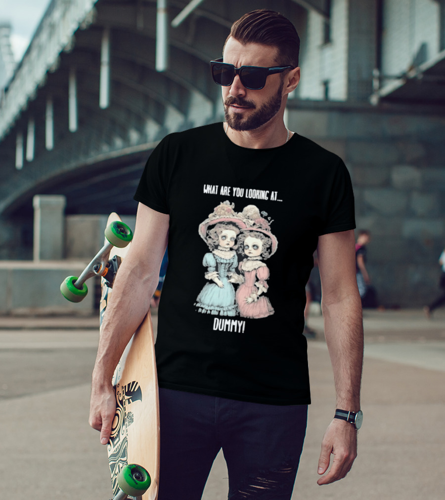 What Are You Looking At Dummy Victorian Doll Twins T-Shirt