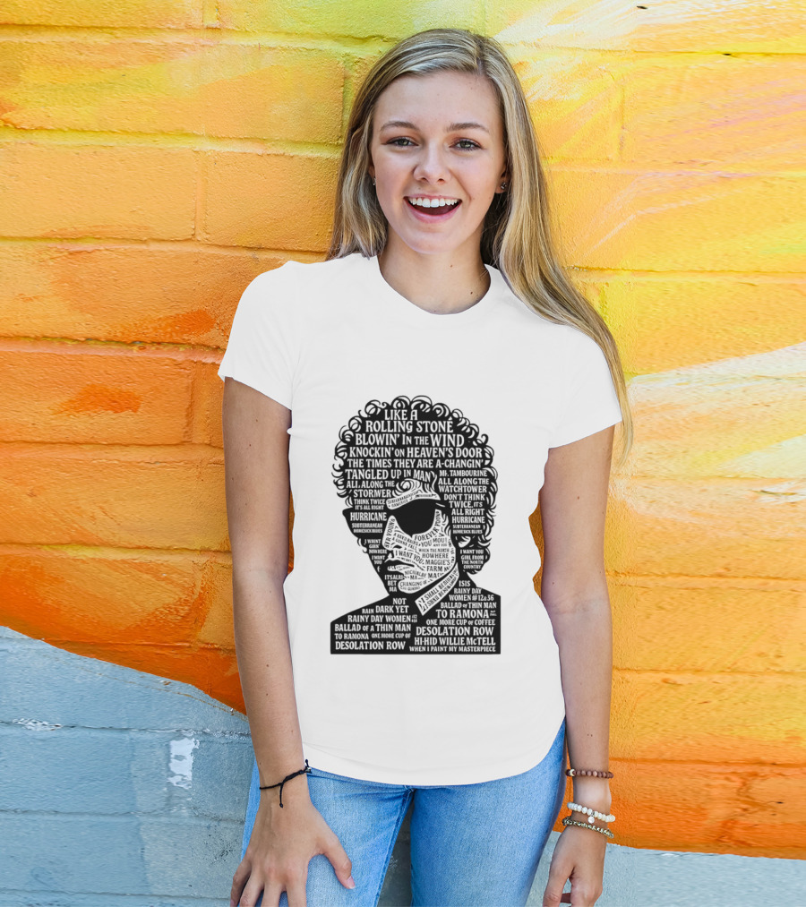 Like A Rolling Stone Blowin In The Wind Knockin On Heaven's Door Bob Dylan Song Titles T-Shirt