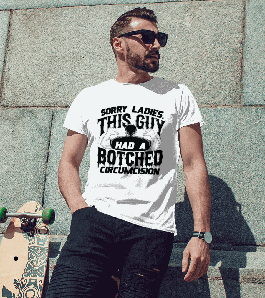 Sorry Ladies This Guy Had A Botched Circumcision Back View Thumbs Pointing T-Shirt