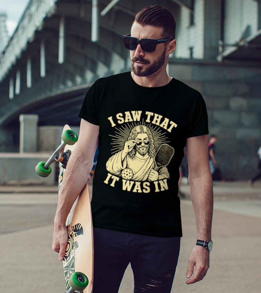 I Saw That Jesus Pickleball It Was In Sunglasses Paddle T-Shirt