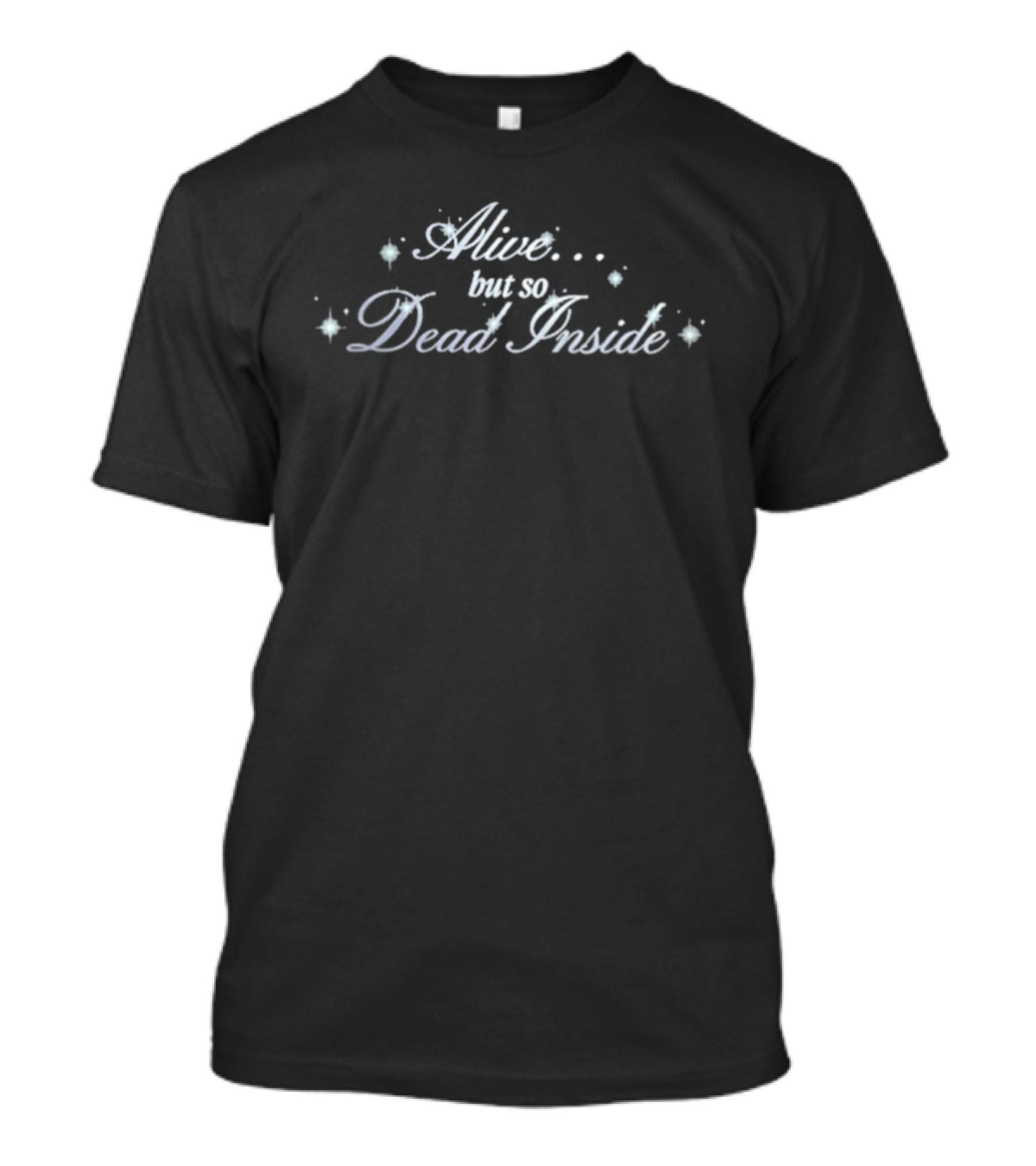 Hannah Diamond Fade Away Alive But So Dead Inside Text With Stars T-Shirt