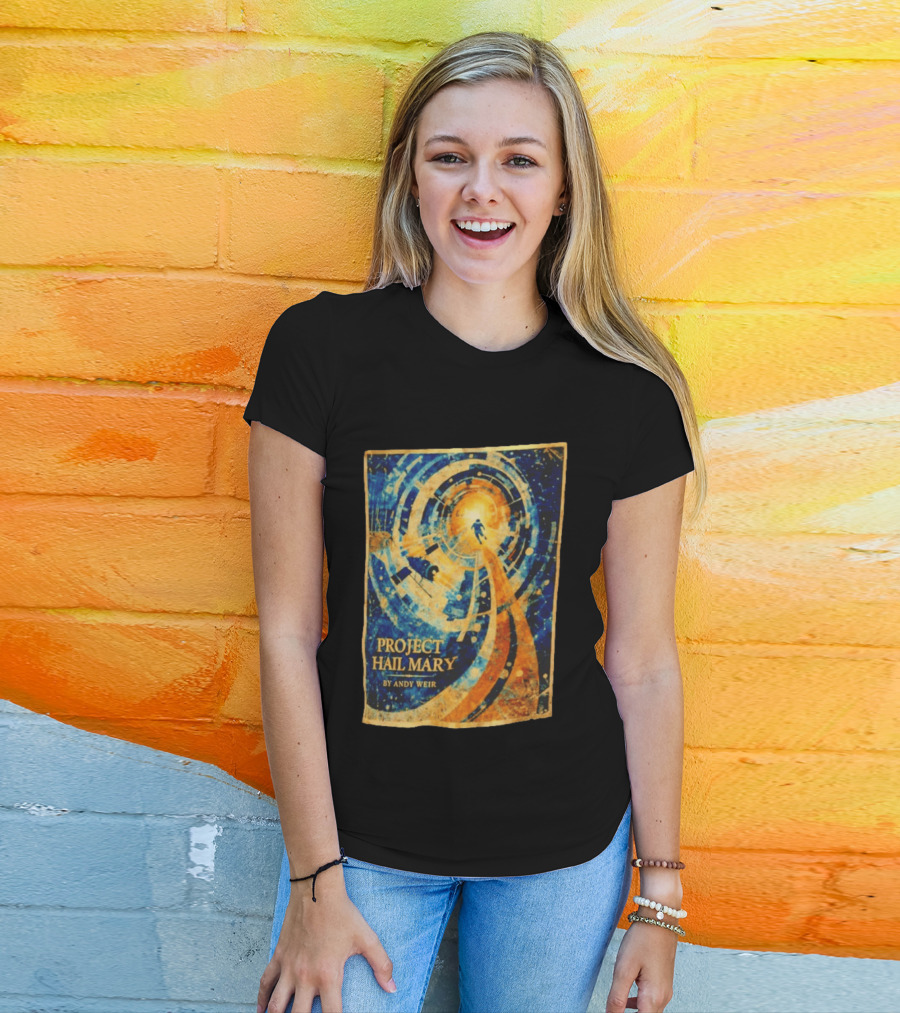 Project Hail Mary By Andy Weir Space Adventure T-Shirt