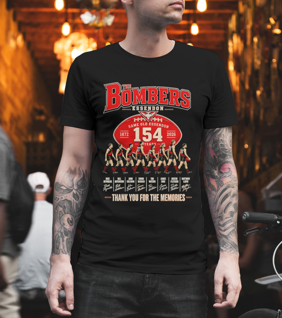 The Bombers Essendon 154 Years Same Old Essendon 1872 2026 Thank You For The Memories T-Shirt