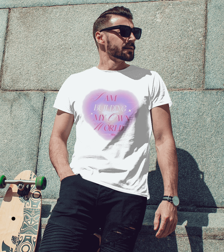 I AM BUILDING MY OWN WORLD Heart Affirmations Hannah Diamond T-Shirt