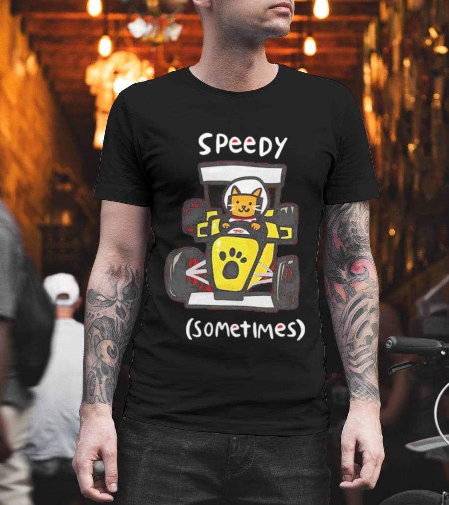 Speedy Sometimes Cat Racecar Paw Print Racing T-Shirt