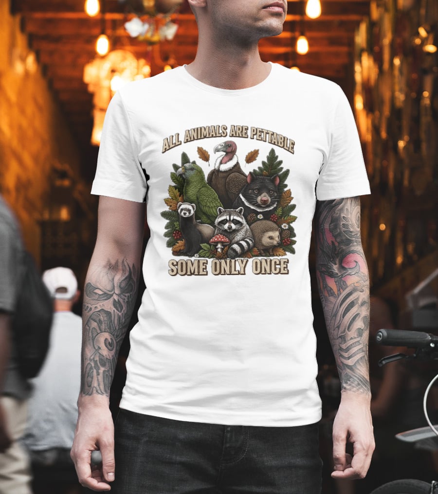 All Animals Are Pettable Some Only Once Vulture Green Parrot Ferret Raccoon Hedgehog Wildlife T-Shirt