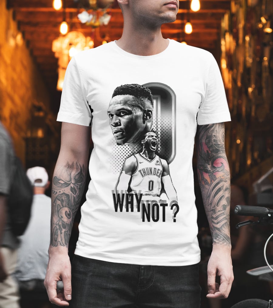 Russell Westbrook Oklahoma City Thunder Why Not 0 T-Shirt