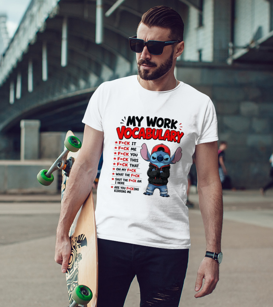 Stitch My Work Vocabulary F*ck It You This That Are You Kidding Me T-Shirt
