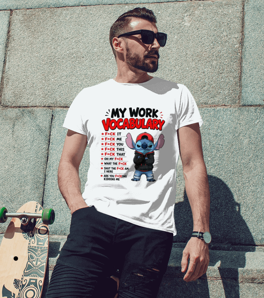 Stitch My Work Vocabulary F*ck It You This That Are You Kidding Me T-Shirt