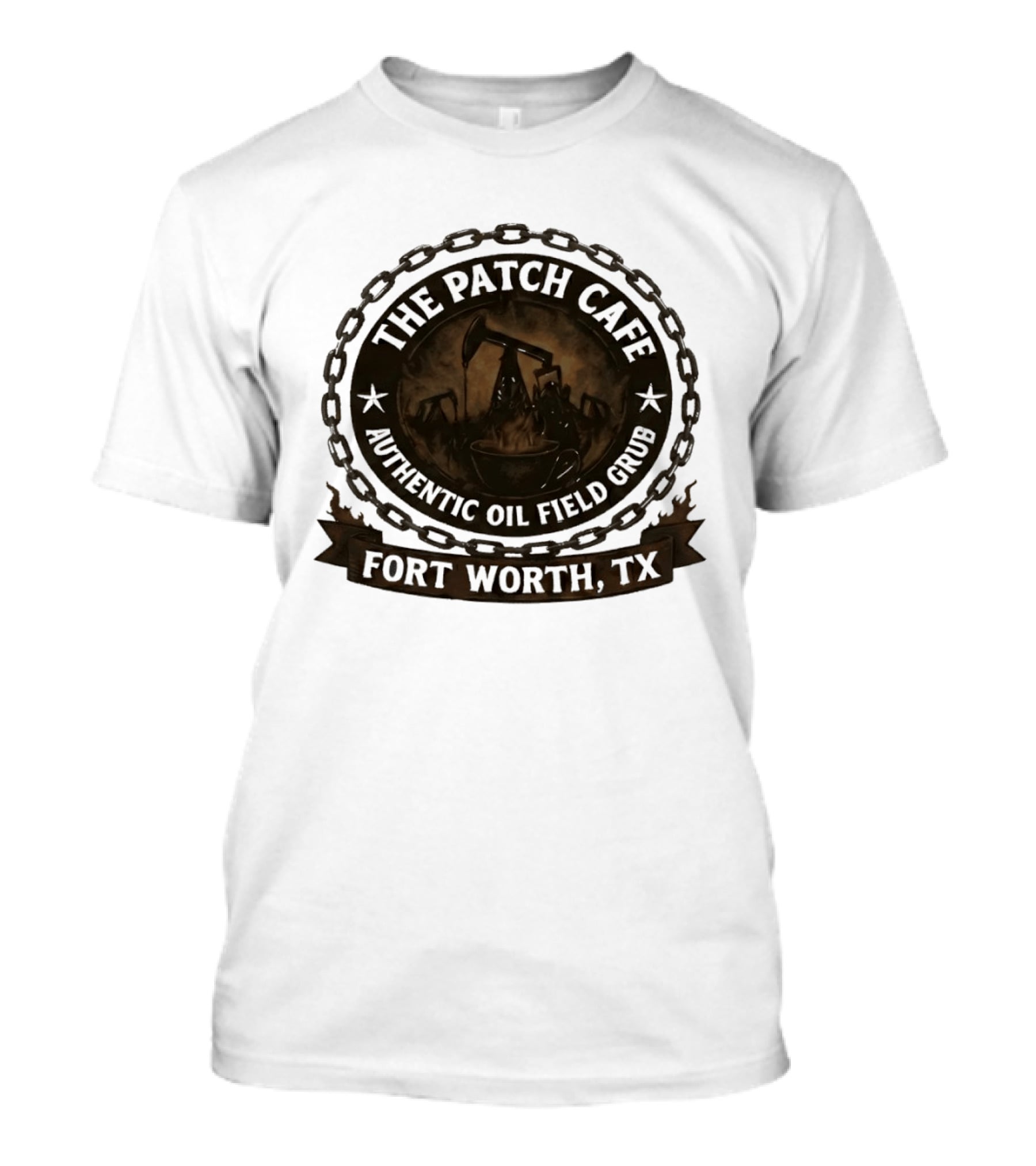 The Patch Cafe Authentic Oil Field Grub Fort Worth TX T-Shirt