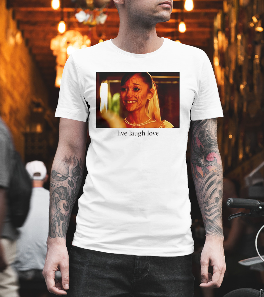 Grande Petal Live Laugh Love Blood Stained Face T-Shirt