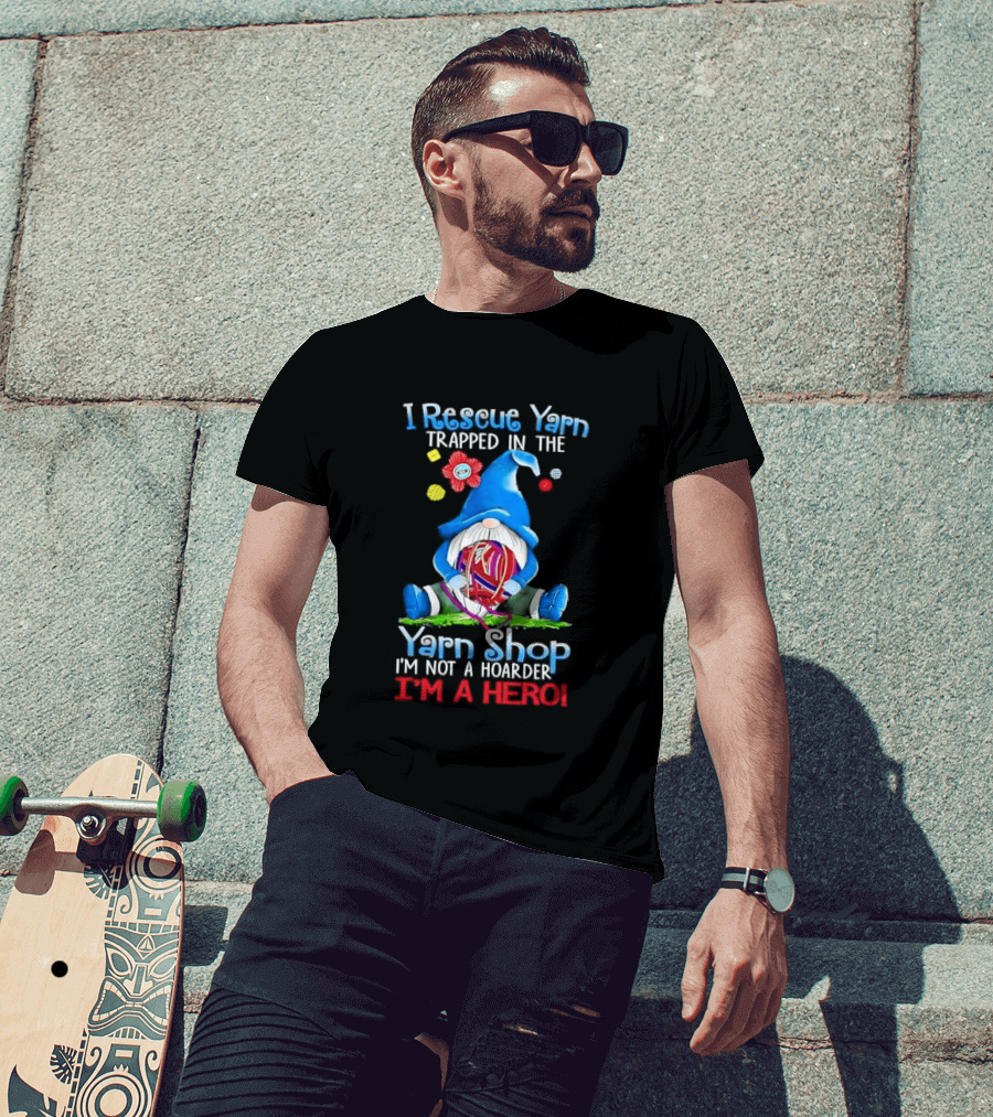 I Rescue Yarn Trapped In The Yarn Shop I'm Not A Hoarder I'm A Hero Cartoon Gnome Holding Ball T-Shirt