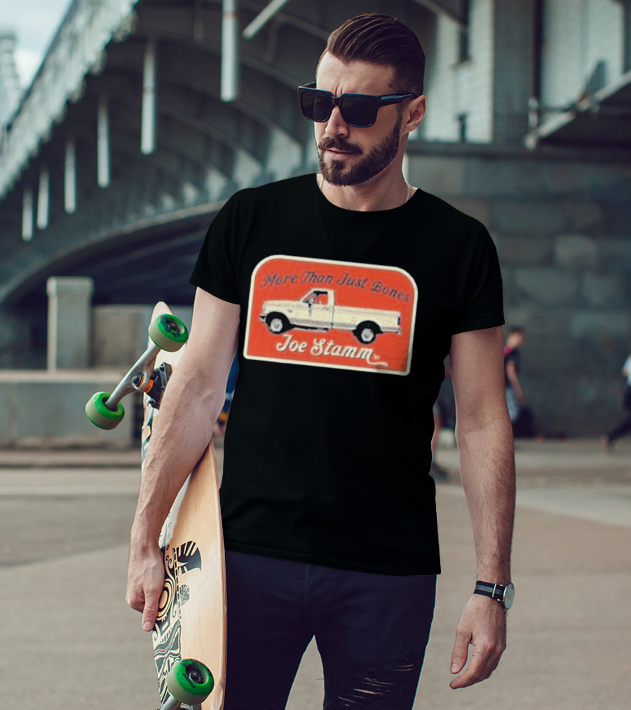 More Than Just Bones Joe Stamm Pickup Truck T-Shirt