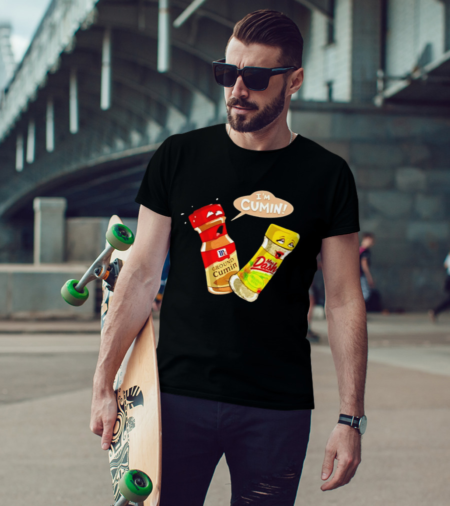 I'm Cumin McCormick Ground Cumin Mrs Dash Seasoning Blend T-Shirt