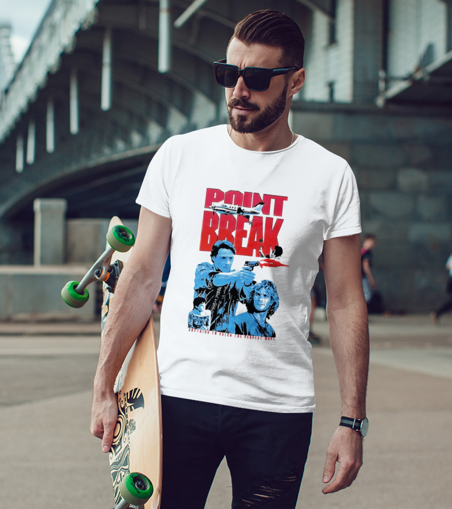 Point Break Movie Characters Anything To Catch The Perfect Wave Gun Airplane T-Shirt