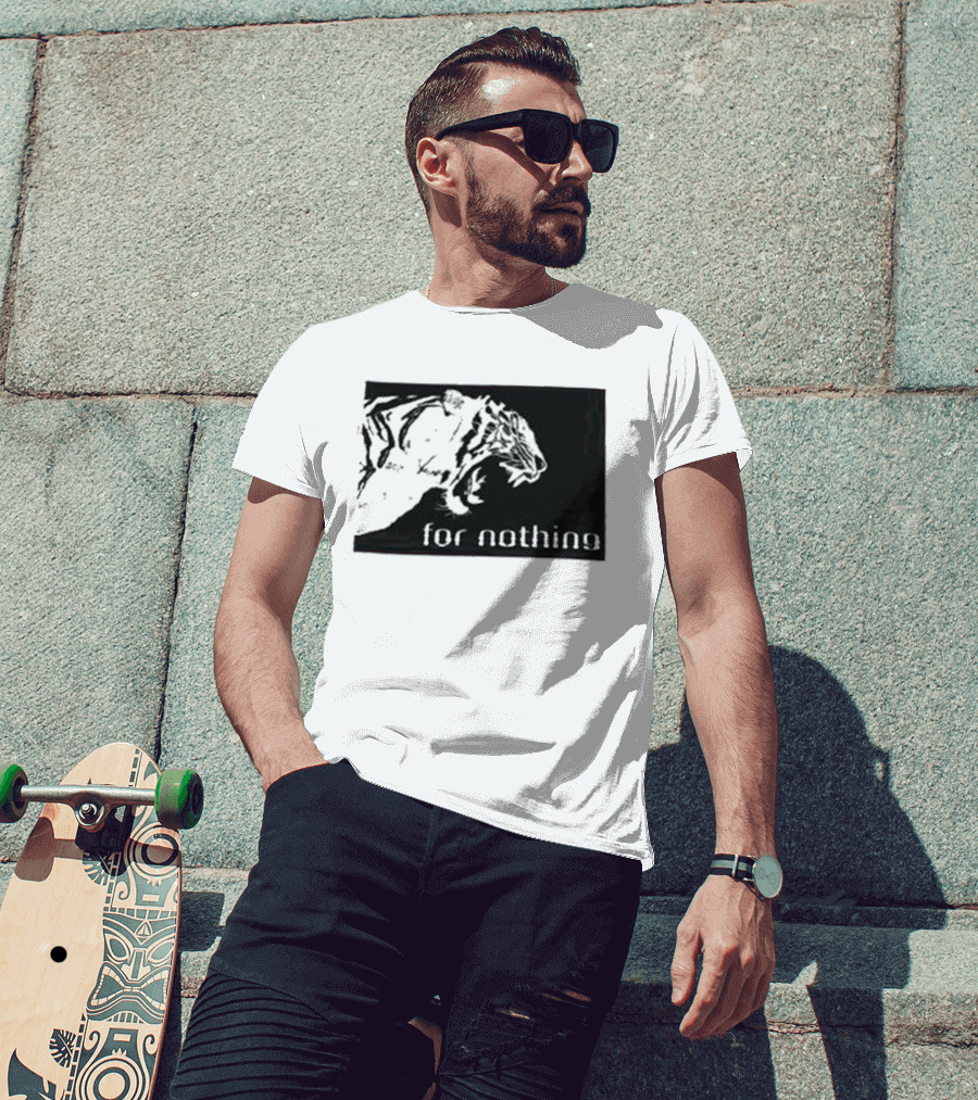 Tiger Head With For Nothing T-Shirt