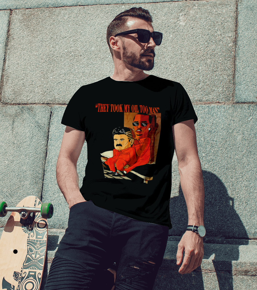 They Took My Oil Too Man' Sitting Cartoon Characters In Prison Uniforms T-Shirt