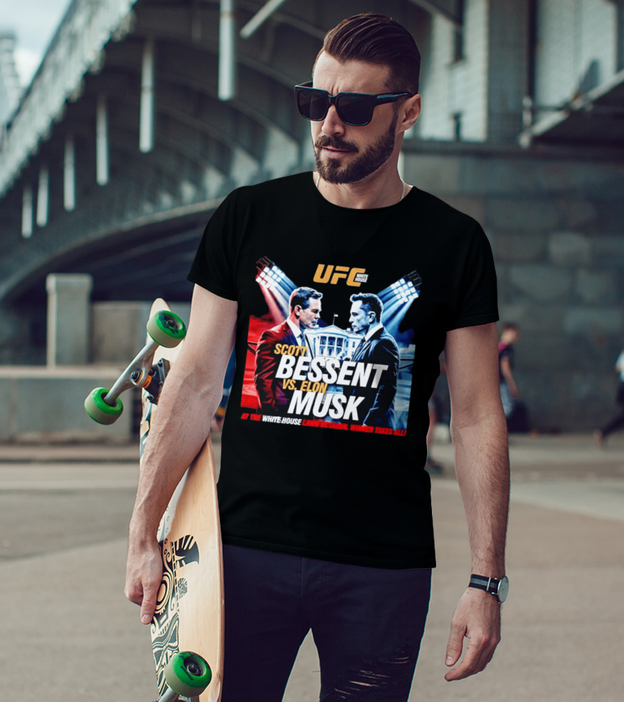 UFC White House Scott Bessent Vs Elon Musk At The White House Lawn Octagon Winner Takes All T-Shirt