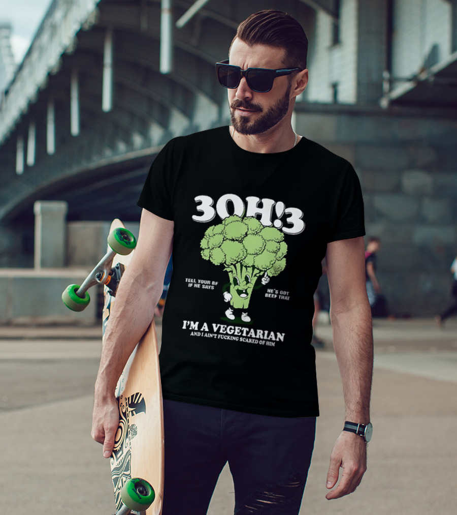 3Oh!3 I'm A Vegetarian Kill Yourself And I Ain't Scared Of Him Broccoli Cartoon T-Shirt