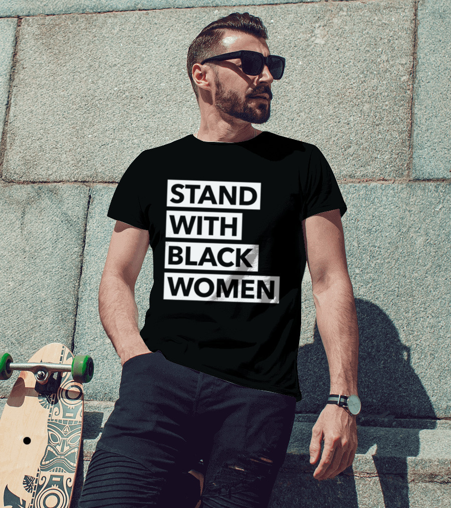 Stand With Black Women Angie Nixon T-Shirt
