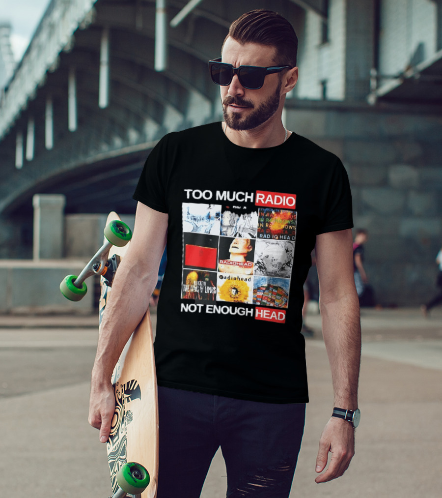 Too Much Radio Not Enough Head Radiohead Album Cover Collage T-Shirt
