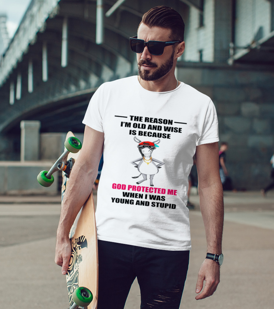 The Reason I'm Old And Wise God Protected Me When I Was Young And Stupid Cool Cow With Cap And Chains T-Shirt