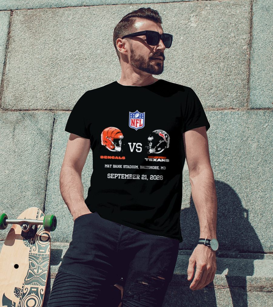 Bengals Vs Texans NFL Match At M&T Bank Stadium Baltimore MD September 21 2026 T-Shirt