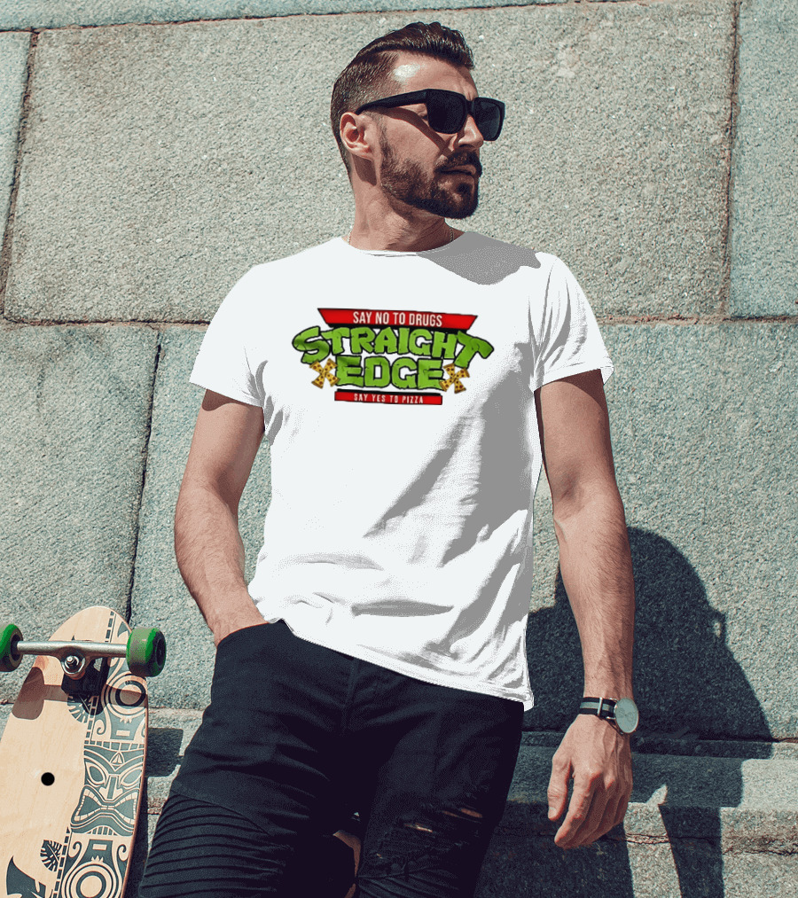Say No To Drugs Say Yes To Pizza Straight Edge Pizza Slices T-Shirt
