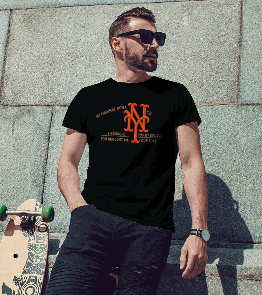 New York Mets My Chemical Romance I Brought You My Bullets You Brought Me Your Love T-Shirt