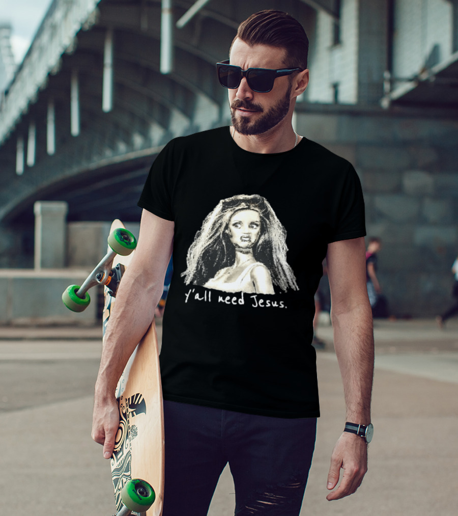 Y'all Need Jesus Disgusted Blonde Doll Sketch With Sunglasses T-Shirt