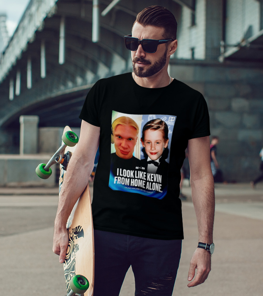 Erling Haaland I Look Like Kevin From Home Alone B/R T-Shirt