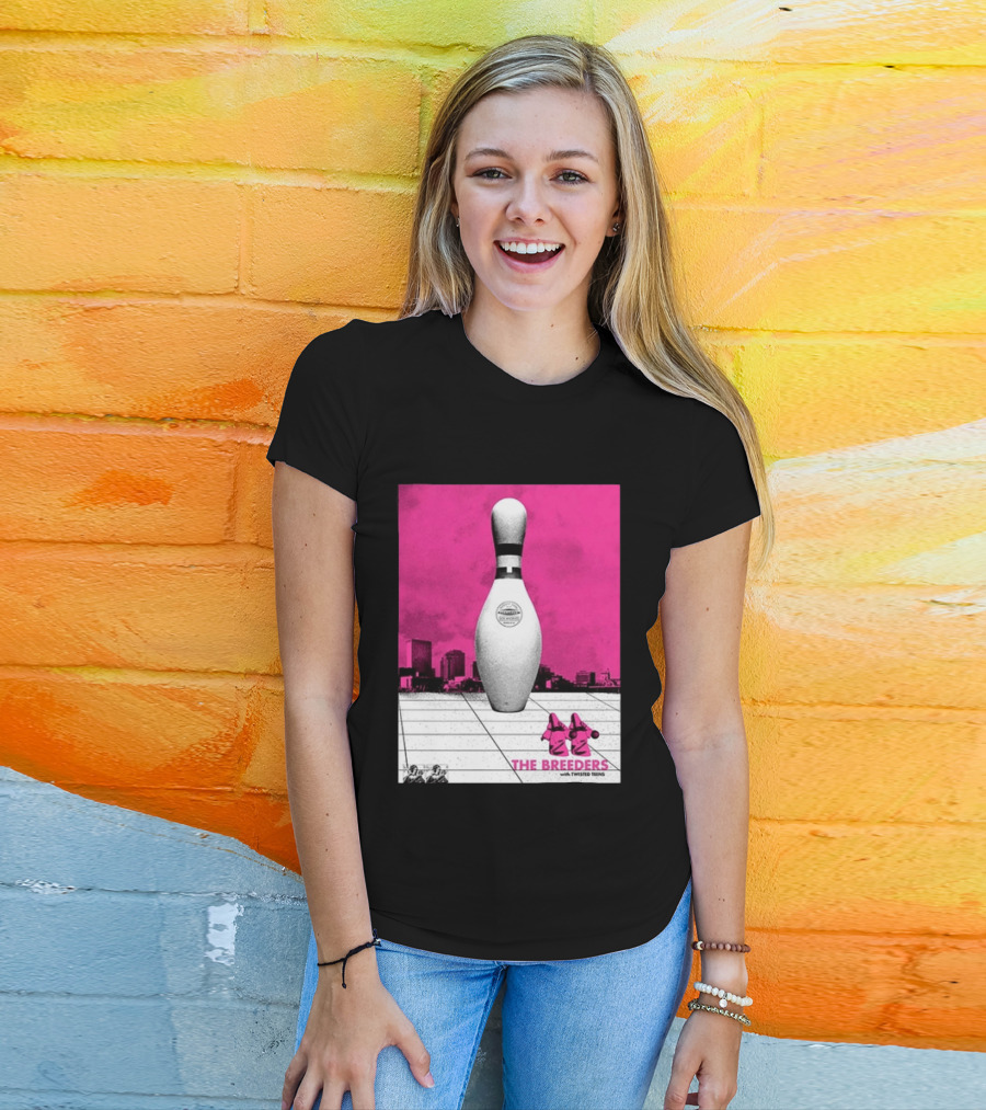 The Breeders With Twisted Teins Hollywood Palladium Los Angeles CA August 24 2026 Bowling Pin T-Shirt