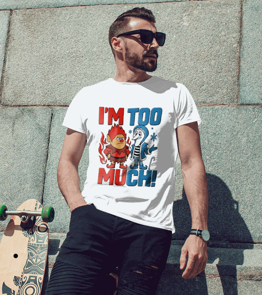 I'm Too Much Heat Miser Snow Miser Cartoon Characters Snowflakes T-Shirt