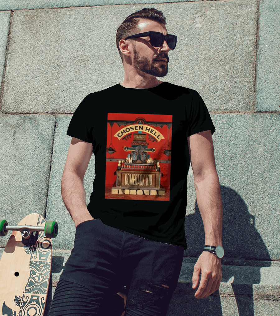 Chosen Hell Comeback Kid Album Cover T-Shirt