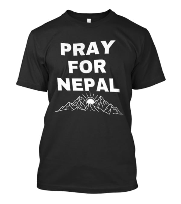 Pray For Nepal Himalayan Mountain Sun Relief Support T-Shirt