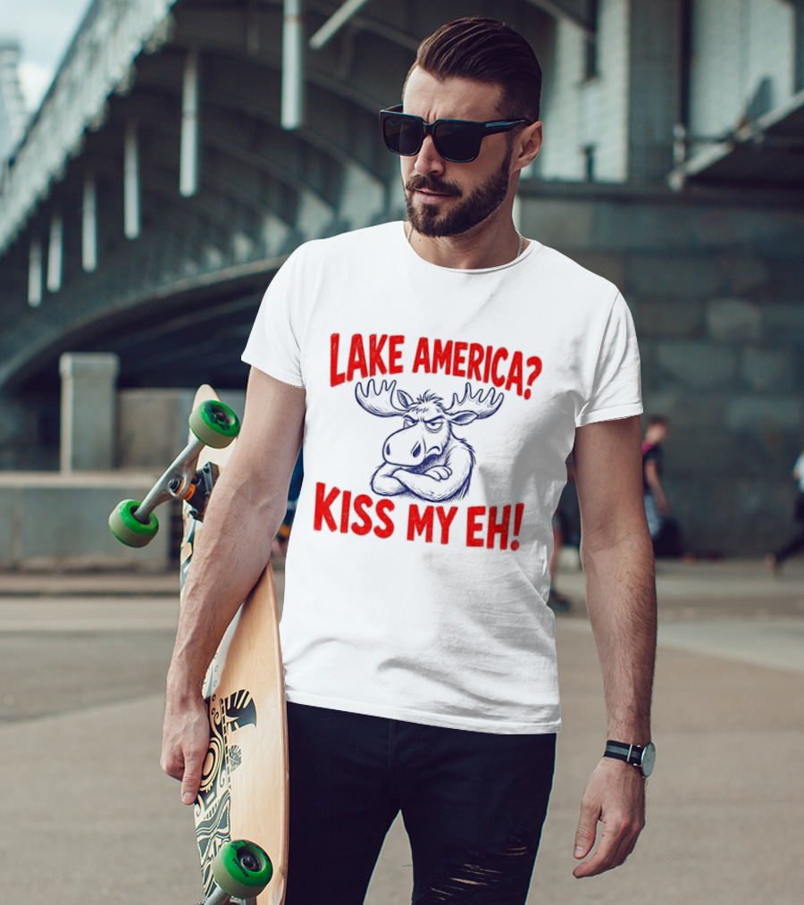 Lake America Moose Kiss My Eh Canada T-Shirt