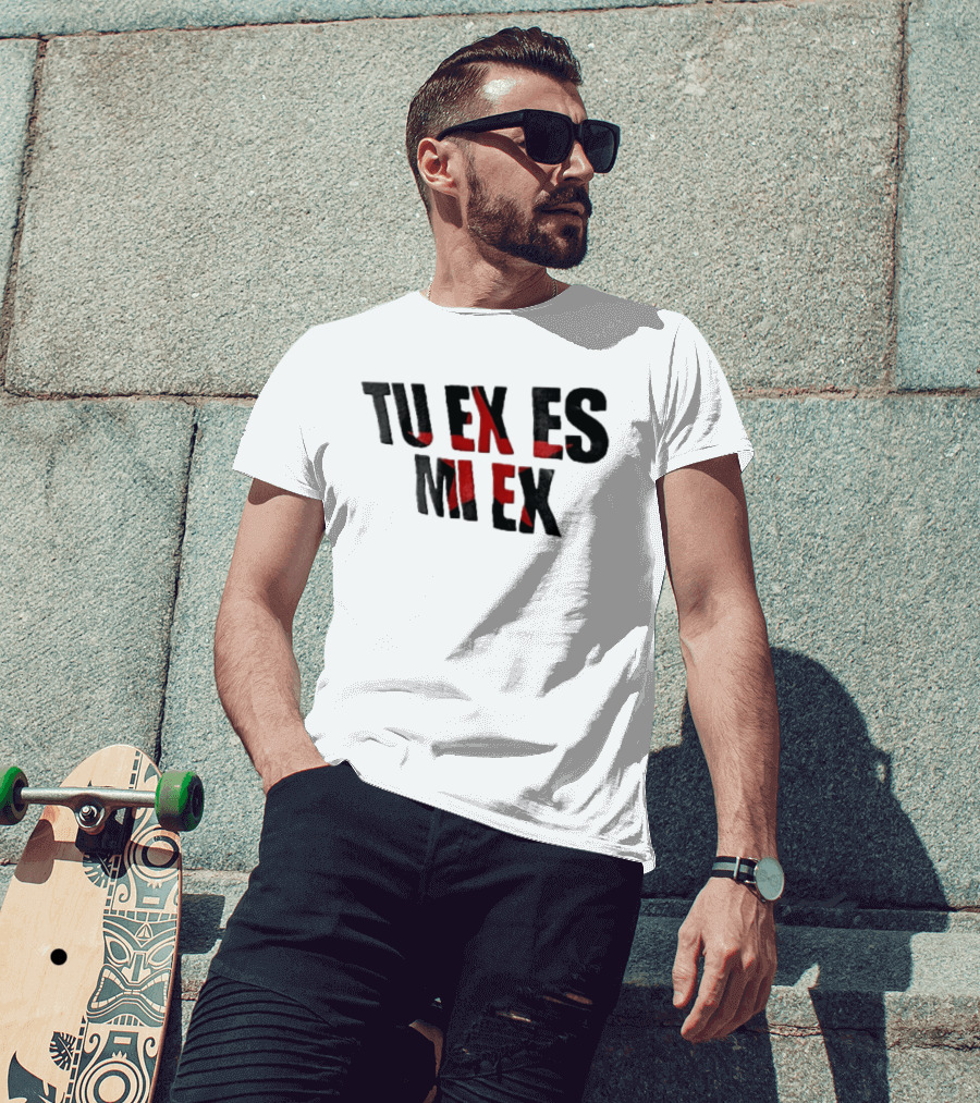 Tu Ex Es Mi Ex Bold Red Black T-Shirt