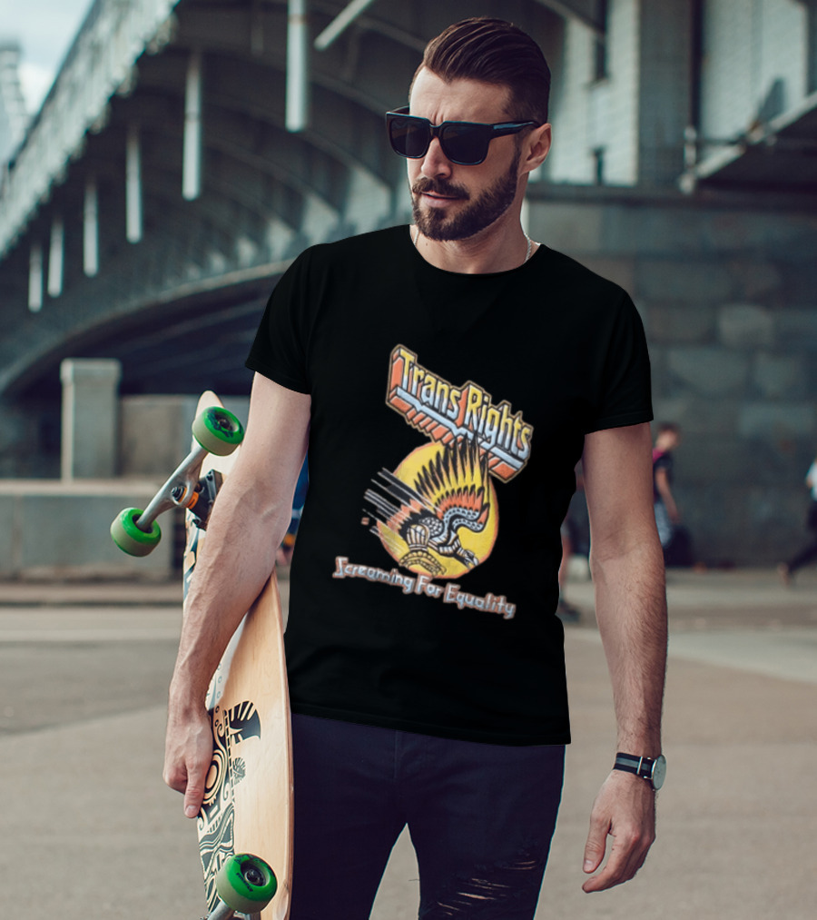 Trans Rights Screaming For Equality Boss Dog Flying Mechanical Eagle T-Shirt