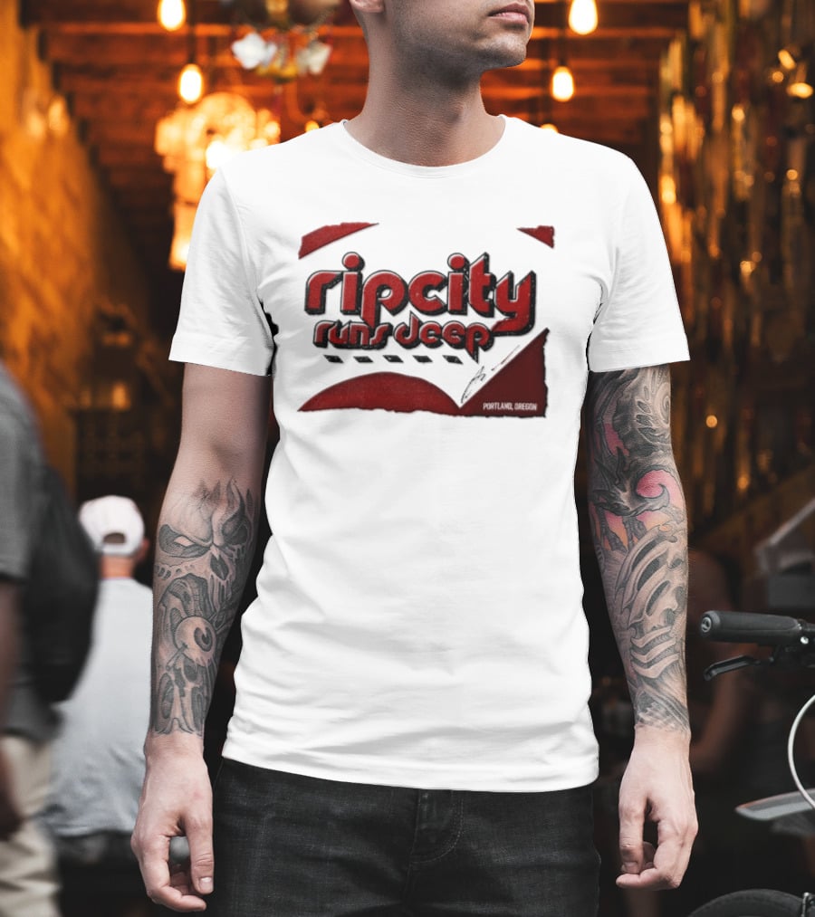 Rip City Runs Deep Portland Trail Blazers NBA Fan T-Shirt