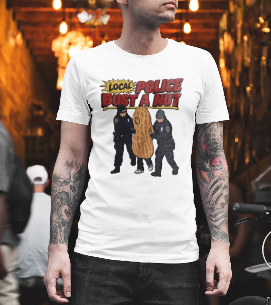 Local Police Bust A Nut Cartoon NYPD Officers Arresting Peanut T-Shirt